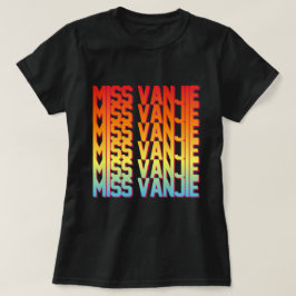 Camiseta Miss Vanjie!