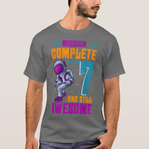 Camiseta Missão Completa Im Agora 7 E Ainda Incrível Birthd