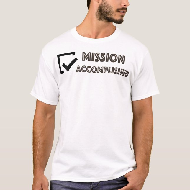 Camiseta Missão Cumprida (Frente)
