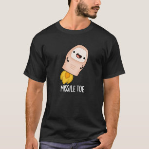 Camiseta Míssil Toe Funny Mistletoon Pun Dark BG