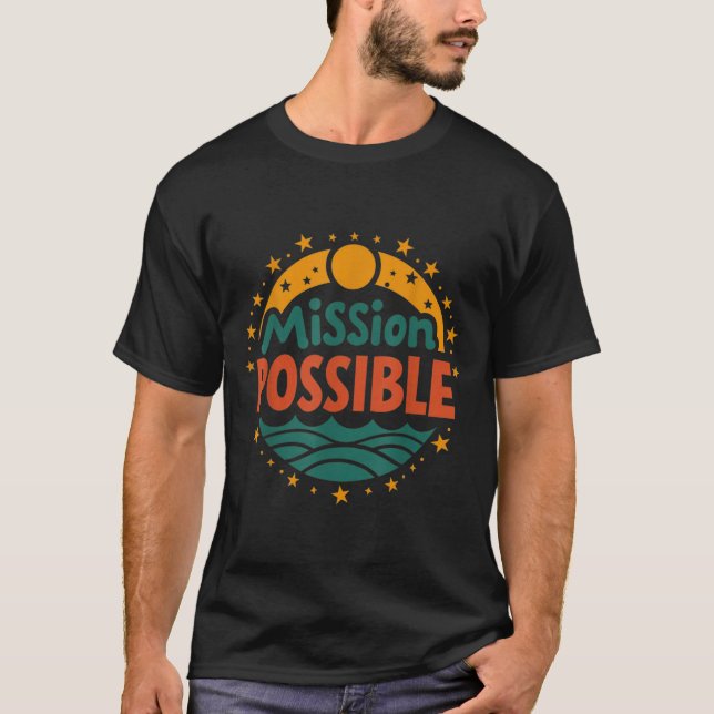 Camiseta Mission Ssible Motivational Insrational School  (Frente)