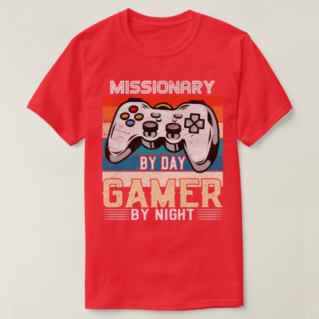 Camiseta Missionário por jogador de dia por fãs de jogos de (Frente do Design)