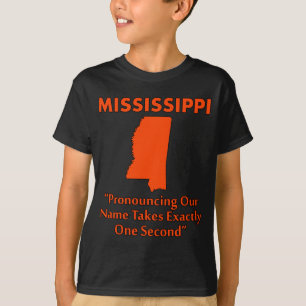 Camiseta Mississippi - Pronunciá-lo Leva Um Segundo