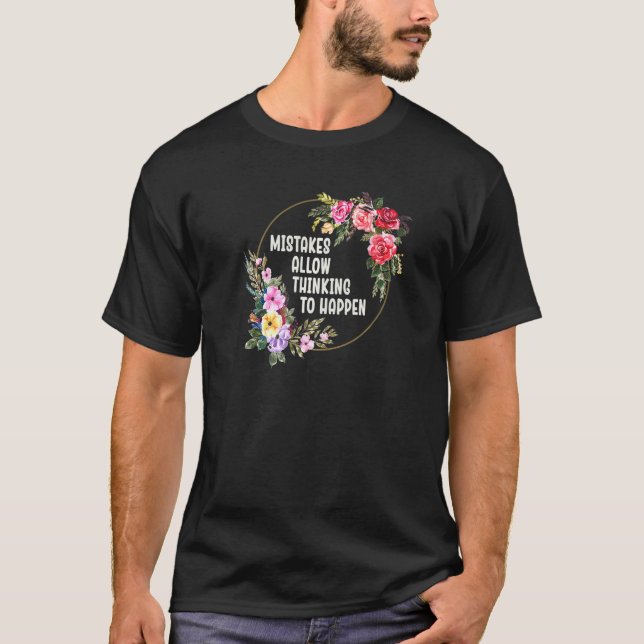 Camiseta Mistakes Allow Thinking To Happen School Math Teac (Frente)