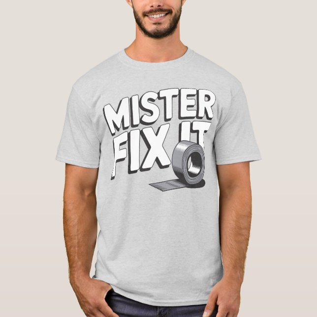 Camiseta Mister Fix It Duct Tape (Frente)
