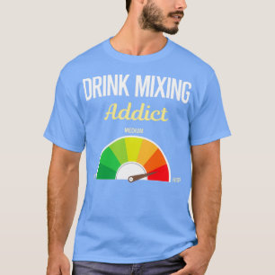 Camiseta Mistura de Bebidas Viciadas Mixologista Mixologia 