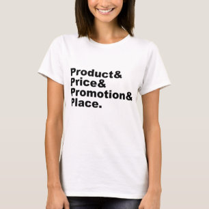 Camiseta Mistura de Marketing Produto Preço Promoção & Lo