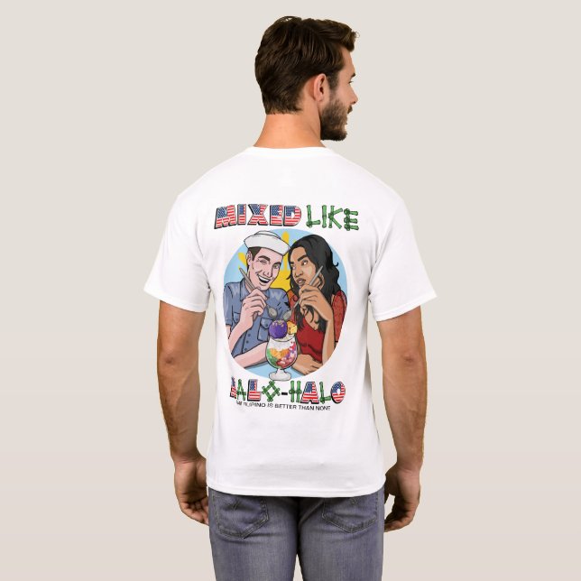 Camiseta Misturado Como Halo-Halo T-Shirt (Parte Traseira Completa)