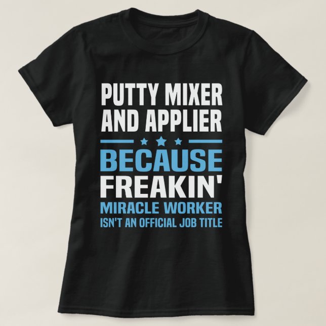 Camiseta Misturador De Putty E Aplicador (Frente do Design)