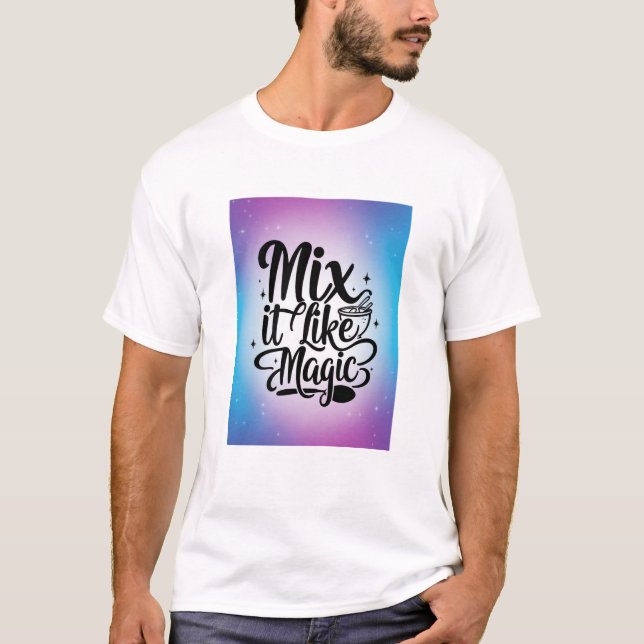 Camiseta Misture como Magia opção 2 (Frente)