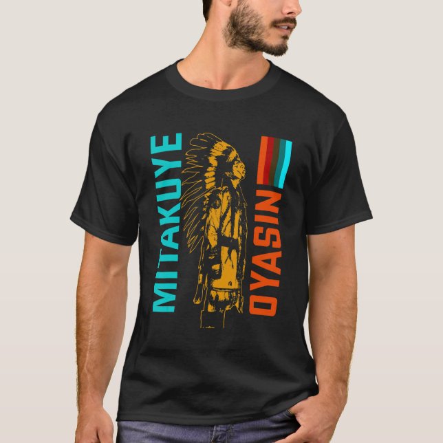 Camiseta Mitakuye Oyasin Lakota Tribe Teton Sioux Nação T- (Frente)