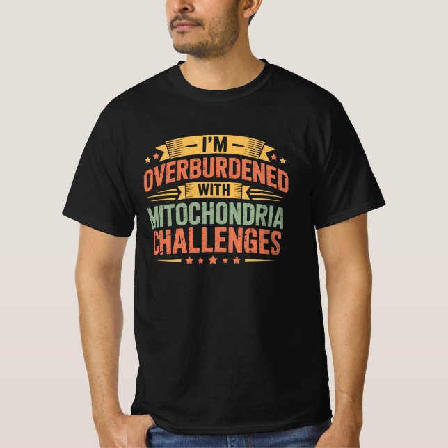 Camiseta Mitocôndria Engraçada Dizendo Ciência em Biologia (Frente)