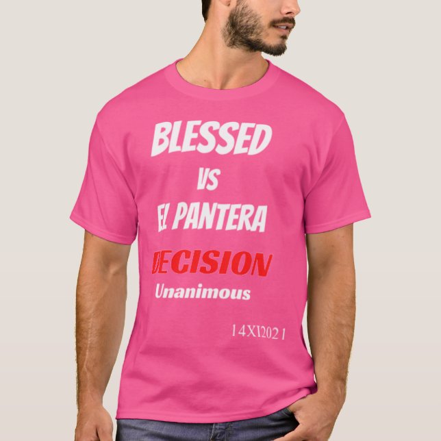 Camiseta Mma abençoou a decisão de El Pantera (Frente)
