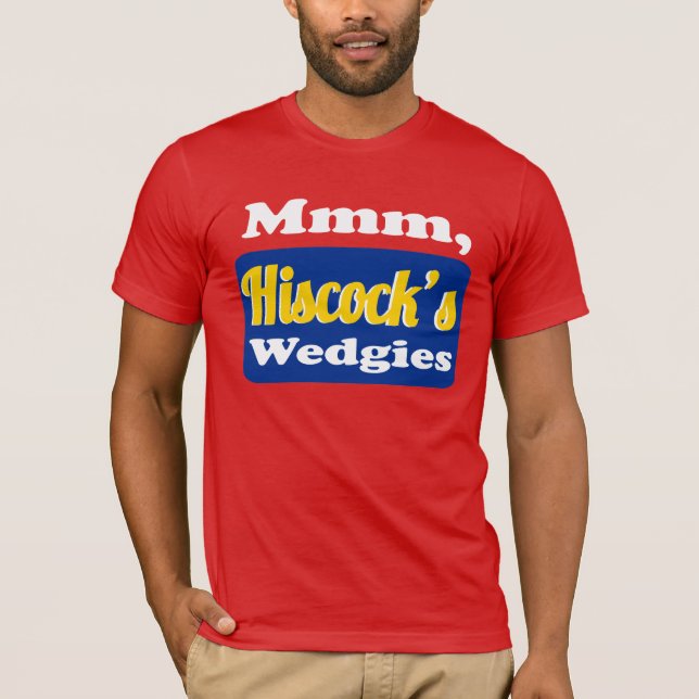Camiseta Mmmm o Wedgies de Hiscock (Frente)