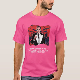 Camiseta Mobster Wisdom Cita Quando Você Se Sente Seguro, P