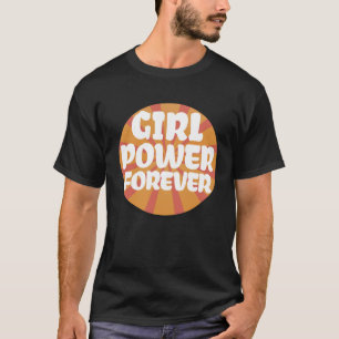 Camiseta Moça Poder Para Sempre Mulher Positiva Sexo Energé