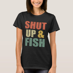 Camiseta Moças Engraçadas Cale-Se E Peixe B Pai De Pesca Re