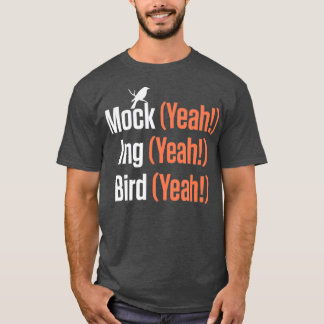Camiseta Mock Sim Pássaro Sim Mockingbird
