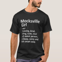 Mocksville Girl Nc North Carolina Funny Home