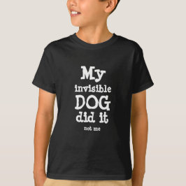 Camiseta Moda das crianças MEU CACHORRO INVISÍVEL FEZ ISSO