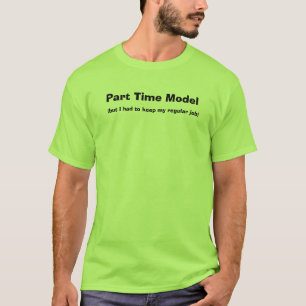 Camiseta Modelo de meio expediente, (mas mim teve que