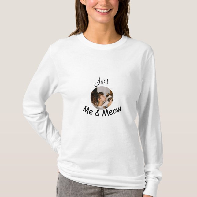 Camiseta Modelo personalizado de foto "just me and meow" - (Frente)