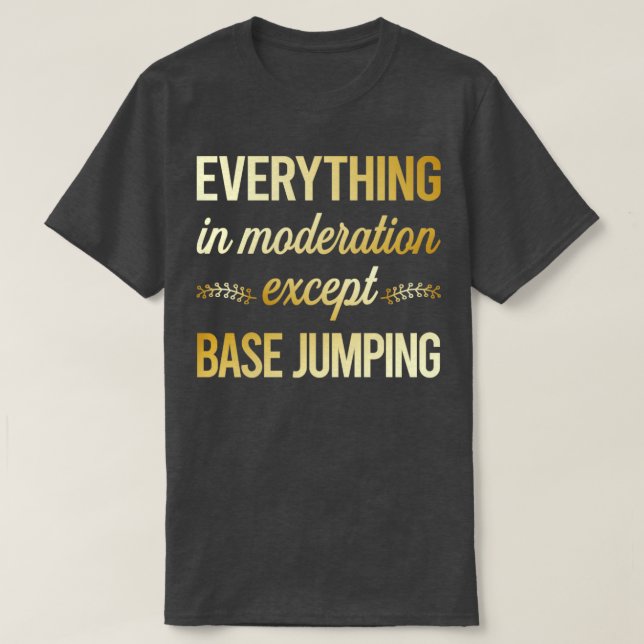 Camiseta Moderação Engraçada Salto Base (Frente do Design)