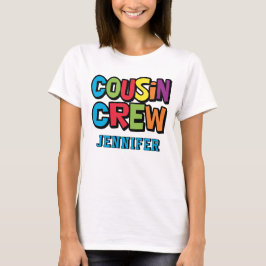 Camiseta Modern Bold Colorful Cousin Crew Reunion