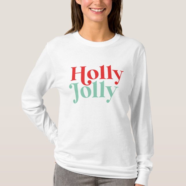 Camiseta Modern Font Boho Holly Jolly Natal (Frente)