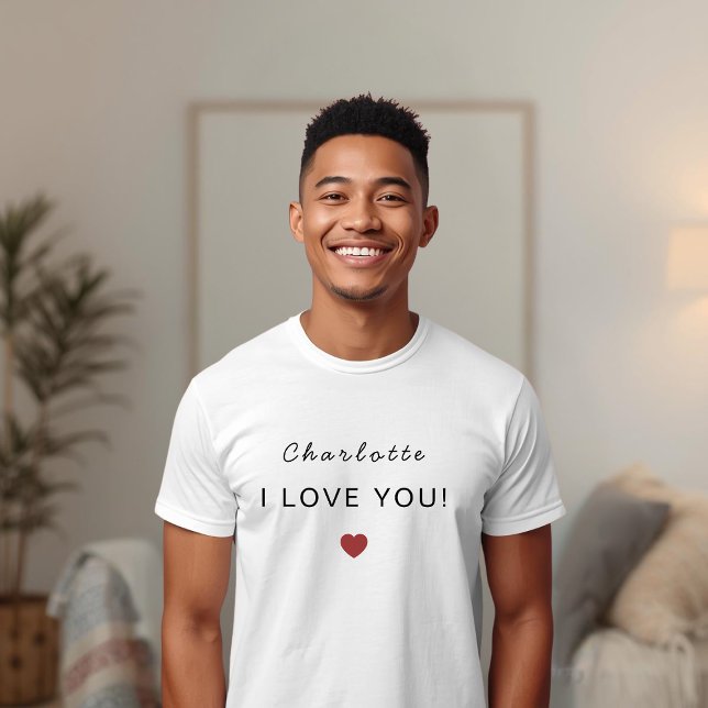 Camiseta Modern Personalized Valentine T-Shirt – I Love You (Criador carregado)