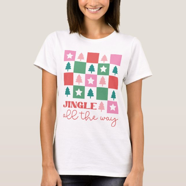 Camiseta Modern Trendy Jingle All the Way Women's Christmas (Frente)