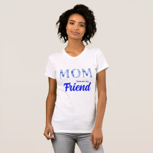Camiseta Moderno Dia das Mães Elegante Para Sempre minha A