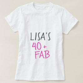 Camiseta Moderno e estiloso rosa neon 40 aniversário fabulo