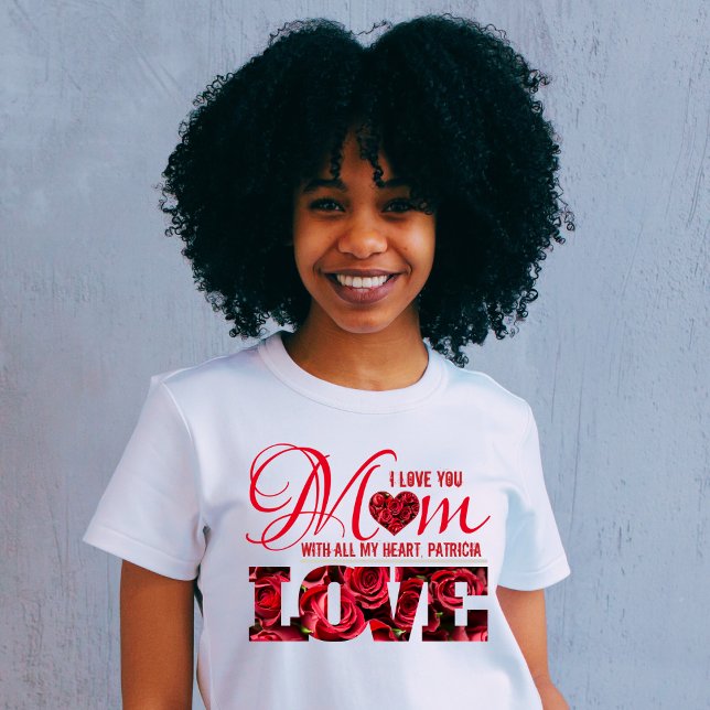 Camiseta Moderno Floral Eu Te Amo Mães Dias de as mães (Criador carregado)