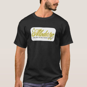 Camiseta Modéstia É Uma Virtude Dito Engraçado e Irônico