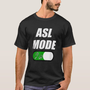 Camiseta Modo ASL em linguagem de sinais americana presente