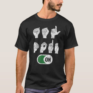 Camiseta Modo ASL na linguagem de sinais americana