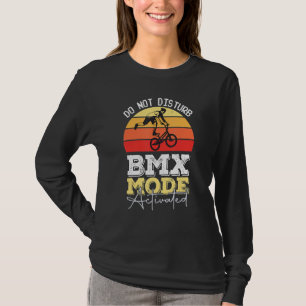 Camiseta Modo BMX Não Disturb BMX Stunts Bicycle Motocross