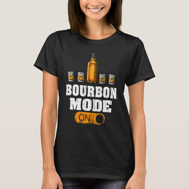 Camiseta Modo Bourbon Ao Beber Vintage Whiskey Bourbon (Frente)