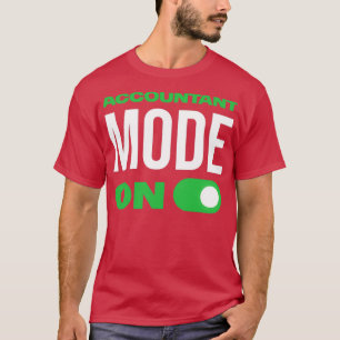Camiseta Modo Contabilista no Período de Preparação do Impo
