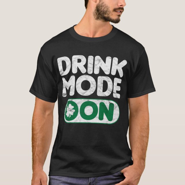 Camiseta Modo da bebida no dia de St Patrick (Frente)