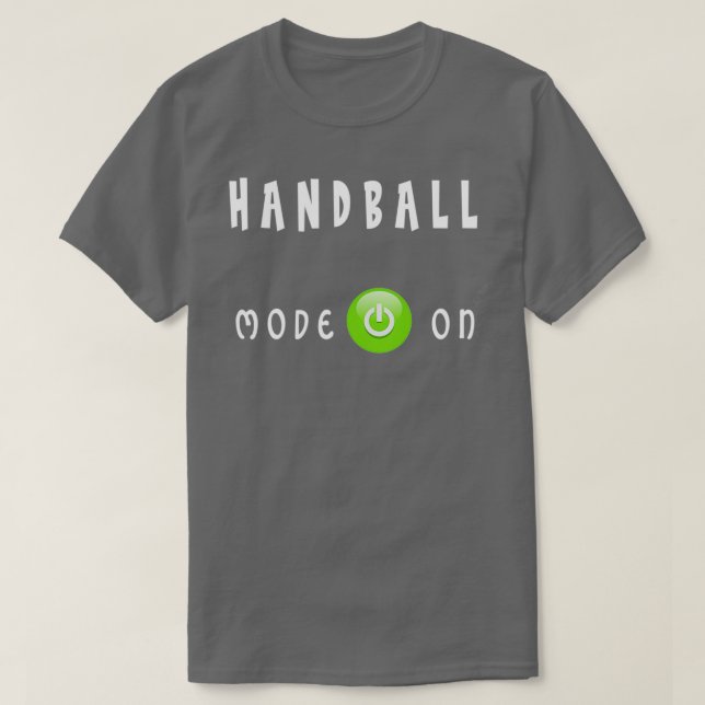 Camiseta Modo de Andebol Ativado 6 (Frente do Design)