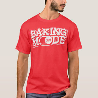 Camiseta Modo de cozedura ativo - Muffins Cupcakes de cooki