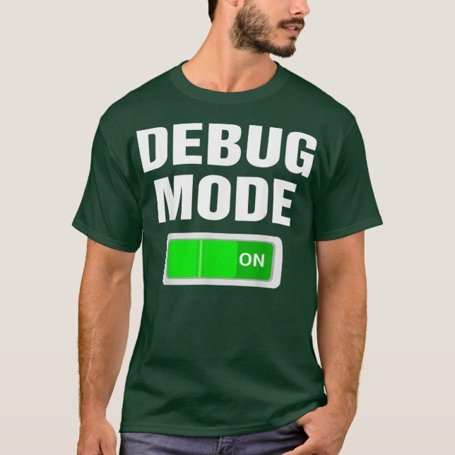 Camiseta Modo De Depuração Em Depuração De Nerd Codificando (Frente)