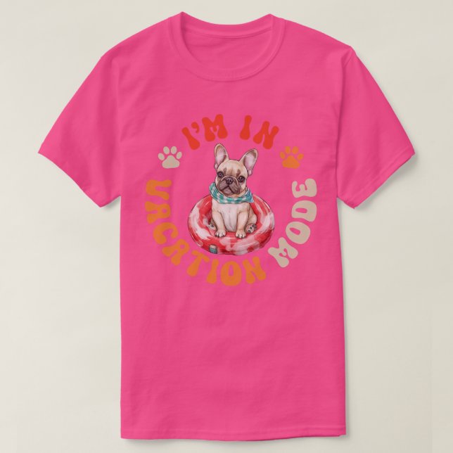 Camiseta Modo de Férias do Cachorro Francês (Frente do Design)
