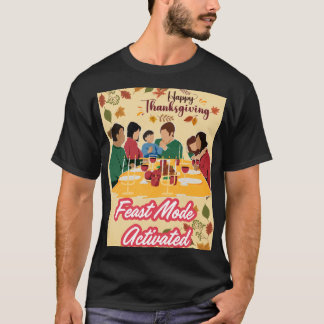 Camiseta Modo de Festa de Ação de Graças Feliz Ativado cami