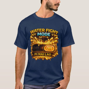 Camiseta Modo de Luta com Água LIGADO – Pi Mai Lao Festival