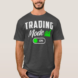 Camiseta Modo de Negociação de Ações no Dia dos Comerciante