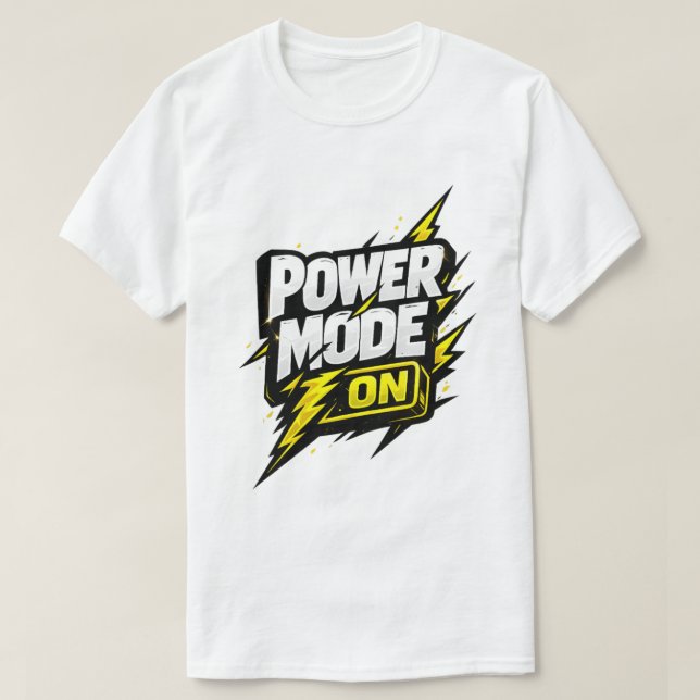 Camiseta Modo de Poder Ligado Tipografia Motivacional Relâm (Frente do Design)