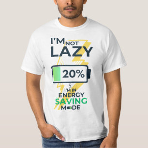 Camiseta Modo de poupança de energia: o hino das pessoas pr